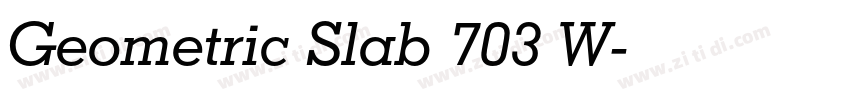 Geometric Slab 703 W字体转换